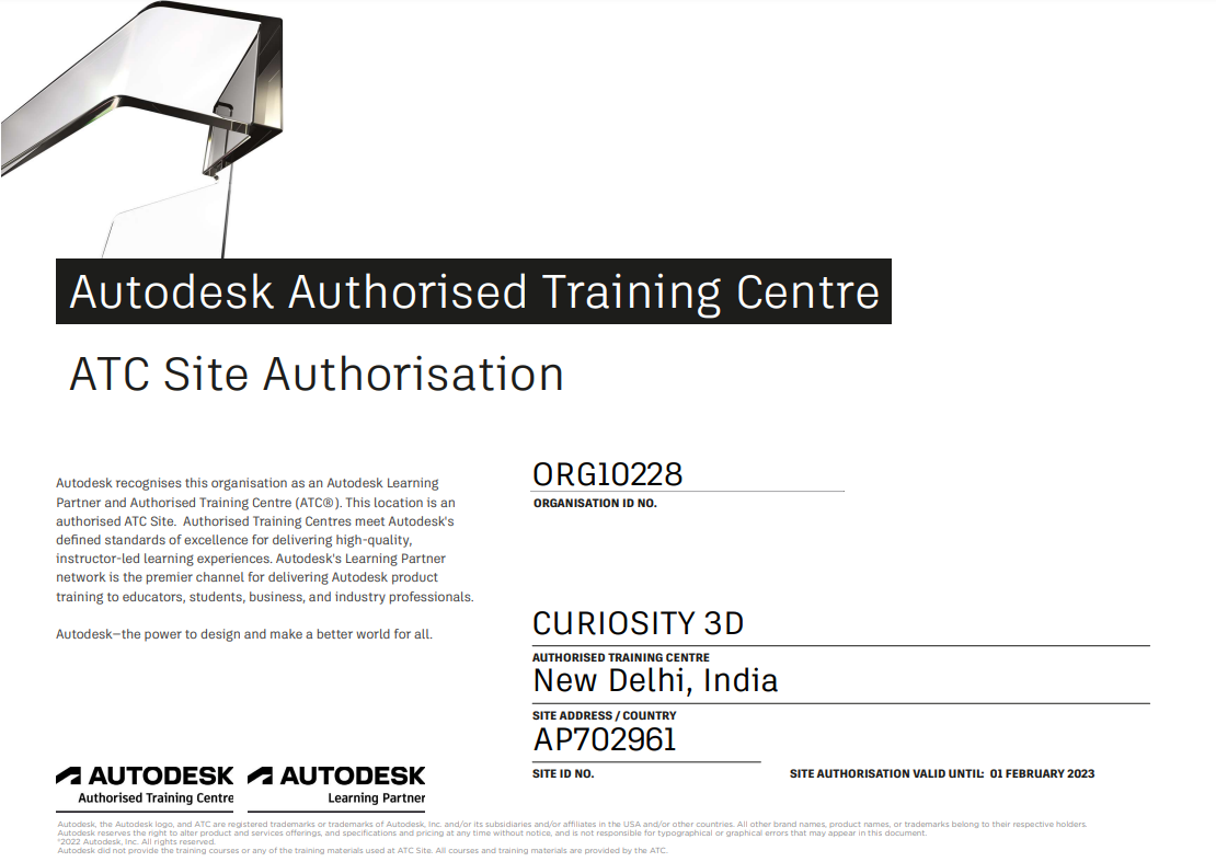Autodesk Authorized Training Centre certificate for CURIOSITY 3D in New Delhi, India, with organization ID ORG10228 and site ID AP702961, valid until February 1, 2023.
