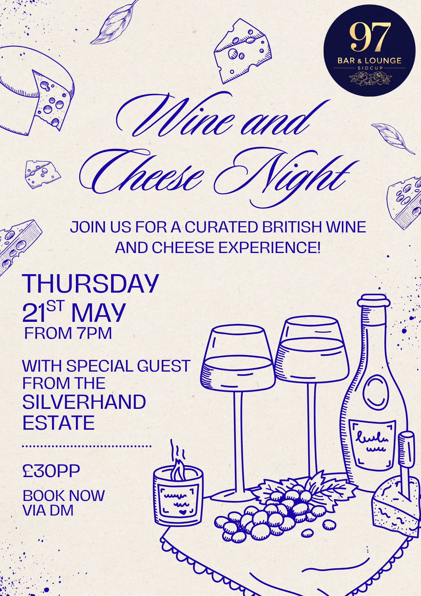 Event poster titled 'Wine and Cheese Night' with illustrations of cheese, wine glasses, a bottle, and a cheese board with grapes. Details about a British wine and cheese tasting event scheduled for May 21st at 7 PM at 97 Bar & Lounge, with a guest fr