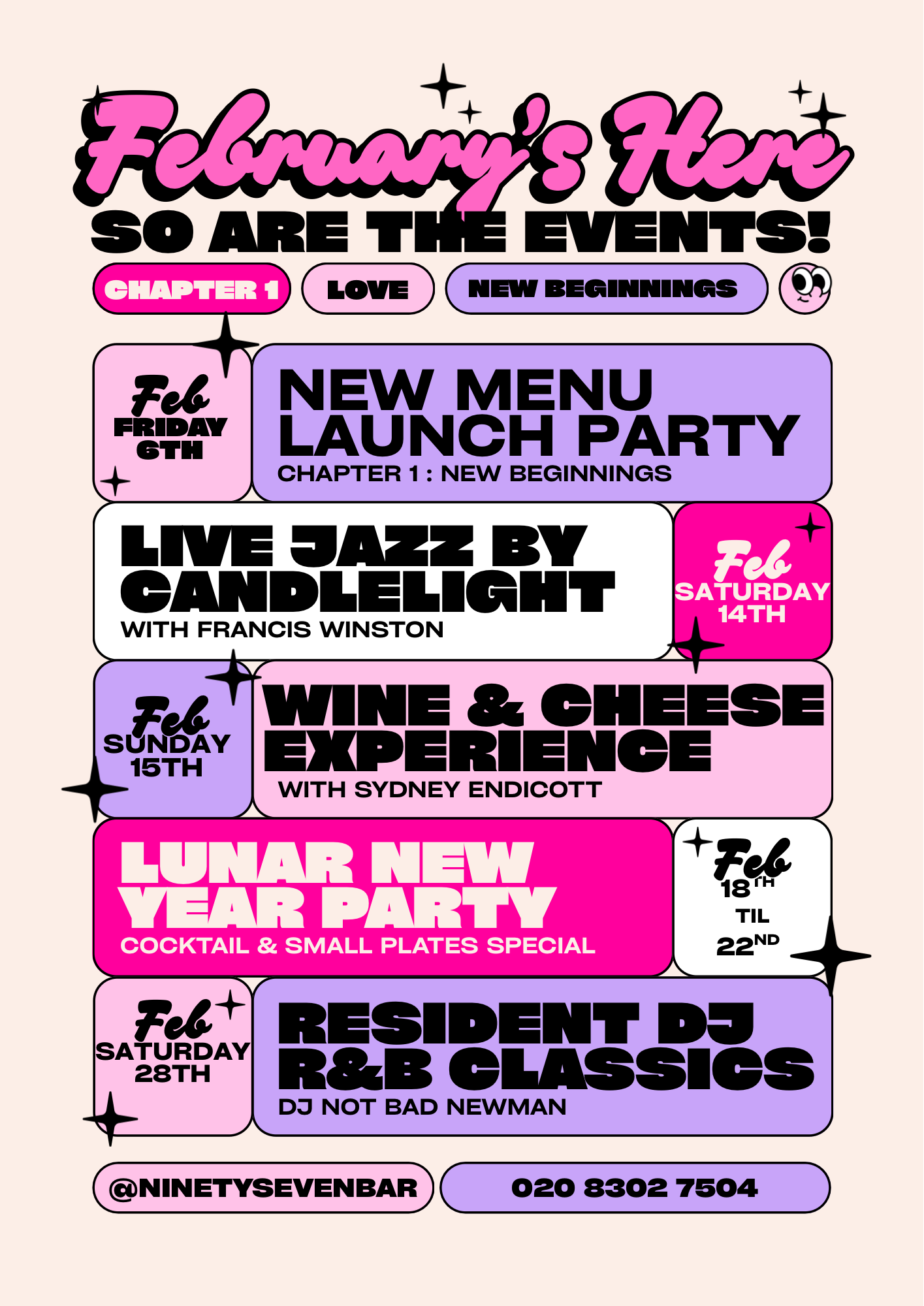 Event poster with colorful text announcingevents happening in February, including a launch party, jazz performance, wine and cheese tasting, lunar new year celebration, and Resident DJ night at different dates in February, with contact information at