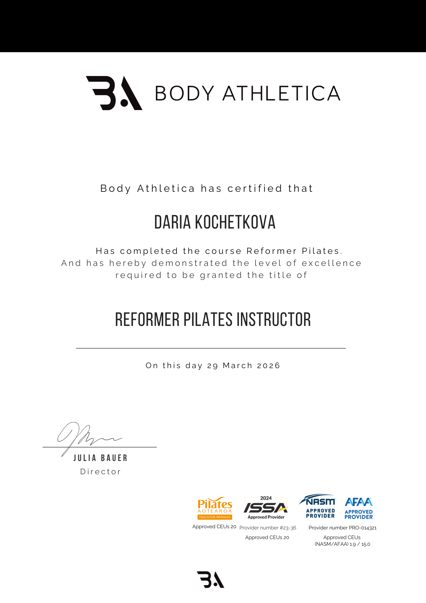Certificate of completion awarded to Daria Kochetkova from Body Athletica for completing a Reformer Pilates course, dated March 29, 2026. The certificate includes signatures, logos of Pilates schools, and certification program logos NASM, AFAA, ISSA, and PILATES AOTEAROA.