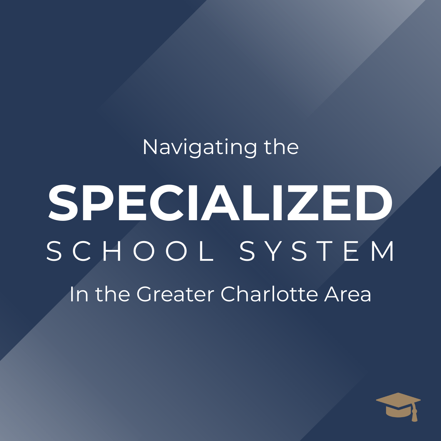 Navigating the Specialized School System in the Greater Charlotte Area