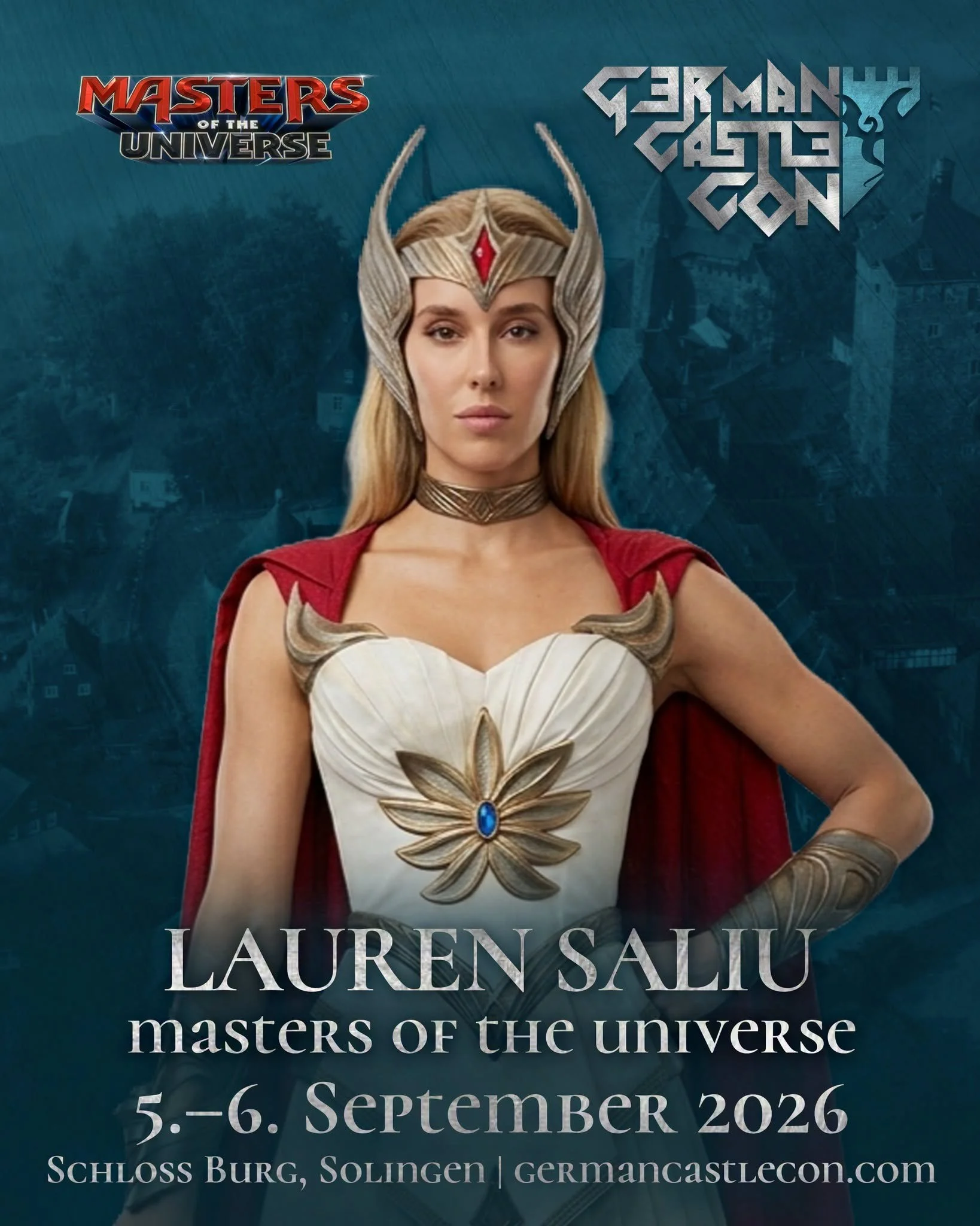 Lauren Saliu client promotional poster for her upcoming appearance at German Castle Con. Meet Lauren this September in Burg Castle, Solingen, Germany. Lauren Saliu has appeared in Masters of the Universe.