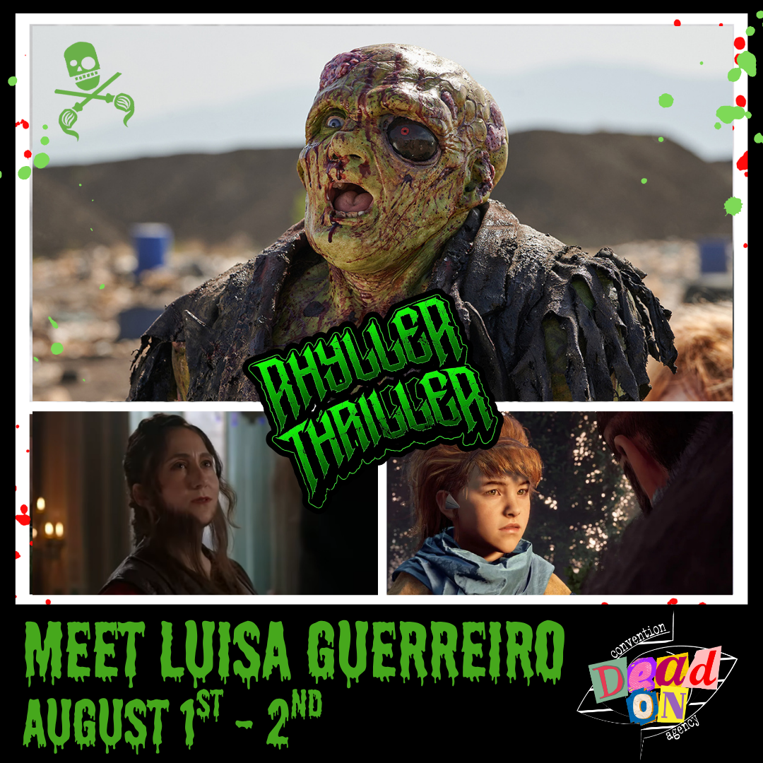 Luisa Guerreiro client promotional poster for her upcoming appearance at Rhyller Thriller. Meet Luisa this August in Rhyl, Wales. Luisa Guerreiro has appeared in The Toxic Avenger, Wicked, The Witcher and Baldur's Gate III.