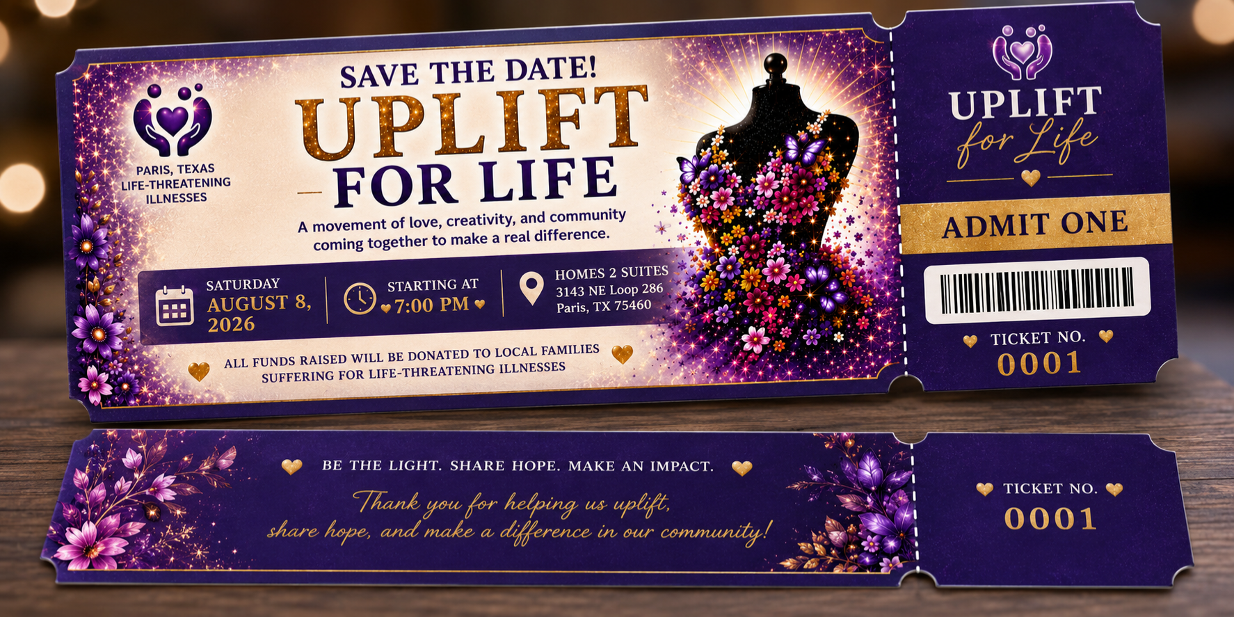 Event ticket for Uplift for Life fundraiser, featuring purple and gold design with floral and butterfly graphics, date August 8, 2026, starting at 7:00 PM at homes in Paris, Texas, ticket number 0001.