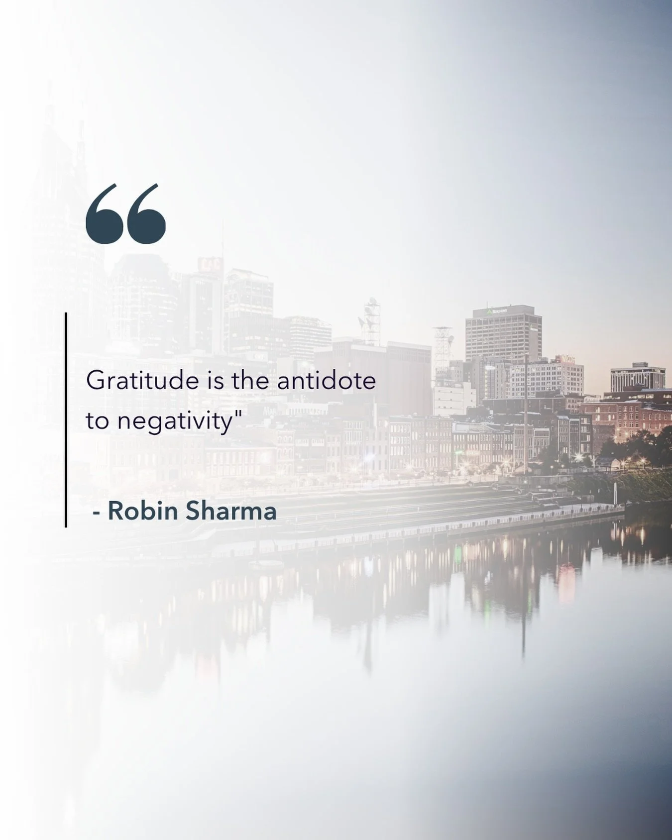 Gratitude changes perspective.