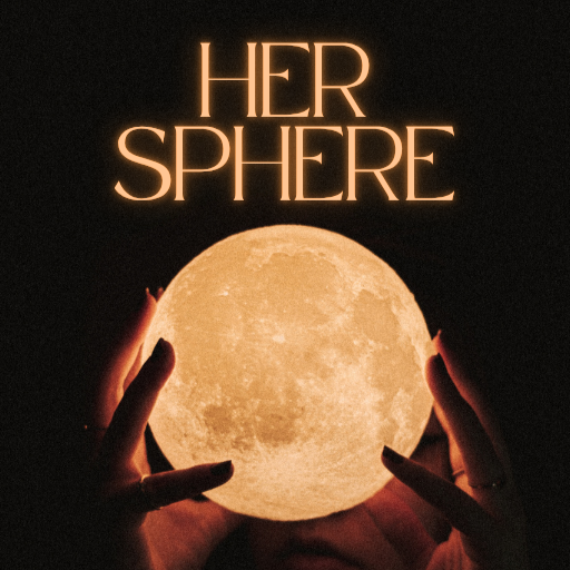 The image shows a pair of hands holding a moon-like sphere with the text "HER SPHERE" above it.