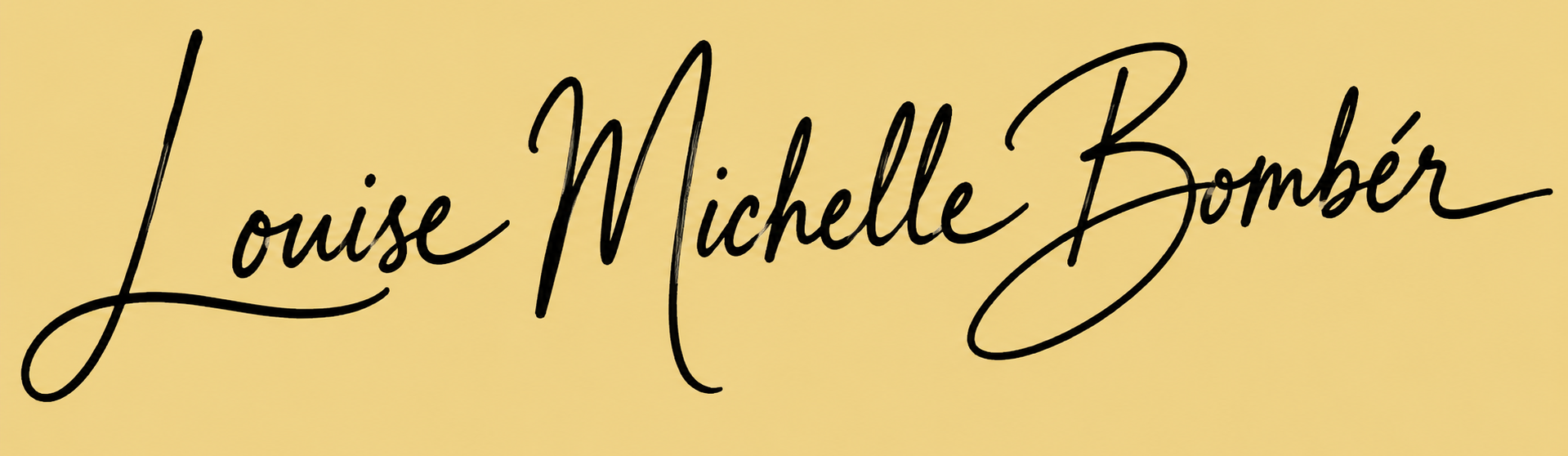 Signature of Louise Michelle Bombér written in black cursive on a yellow background.