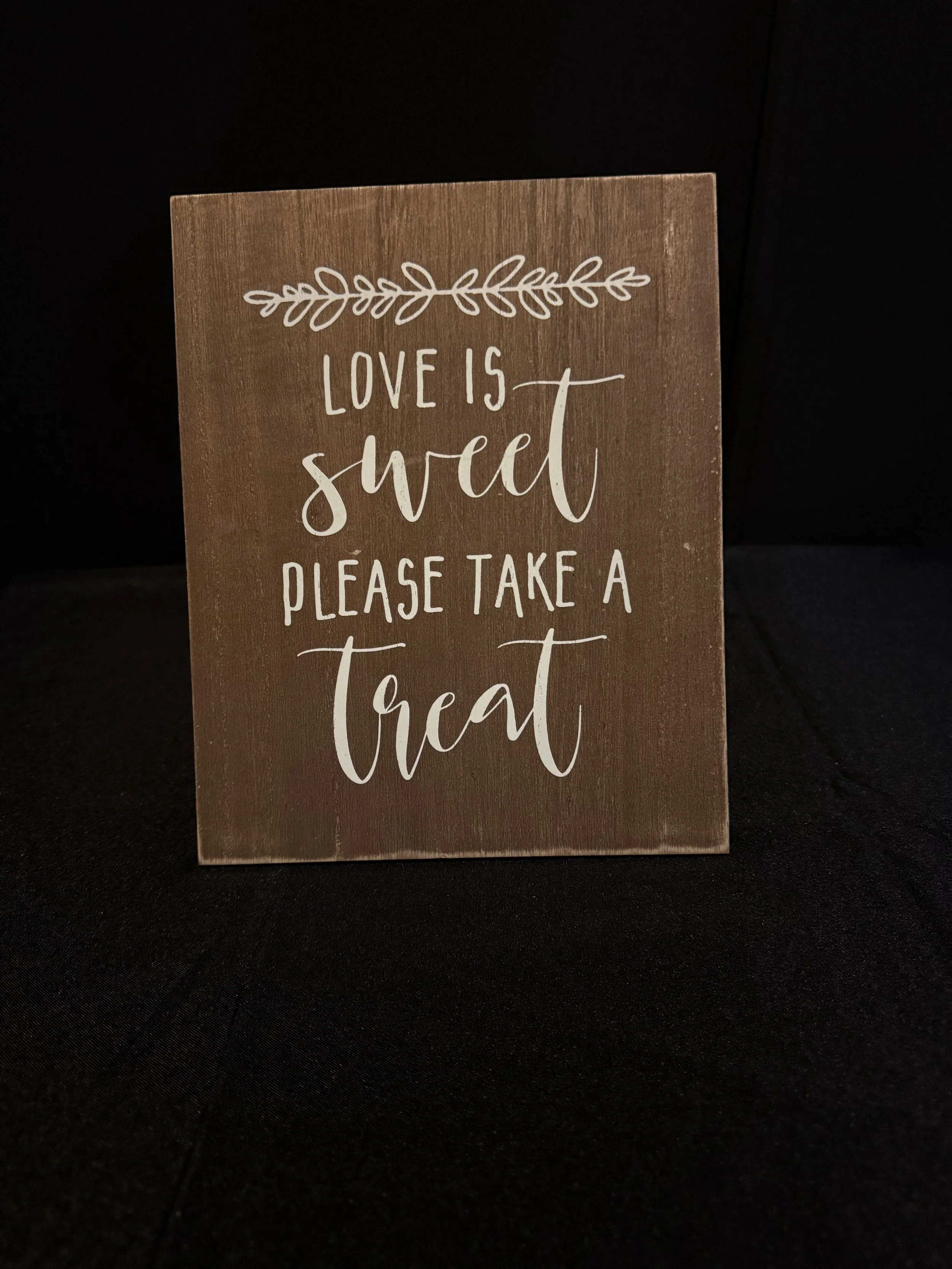 Love is Sweet Please take a treat