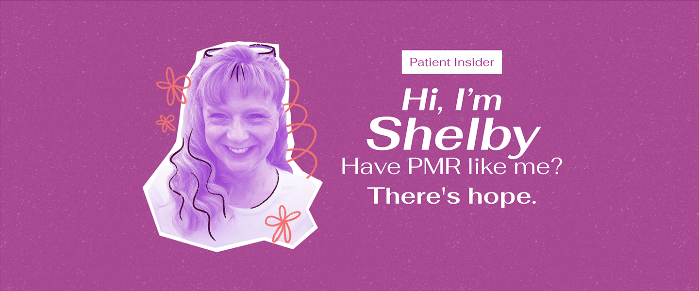 A woman with purple hair and glasses, smiling. The background is purple with a speckled pattern. The text reads: "Patient Insider. Hi, I'm Shelby. Have PMR like me? There's hope."