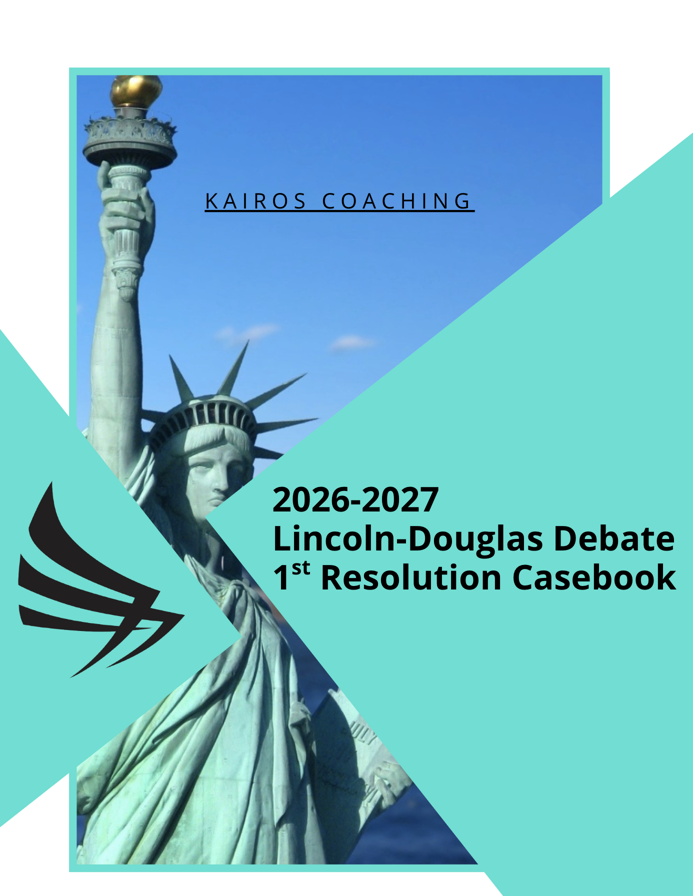 2026-2027 Lincoln-Douglas Debate 1st Resolution Casebook