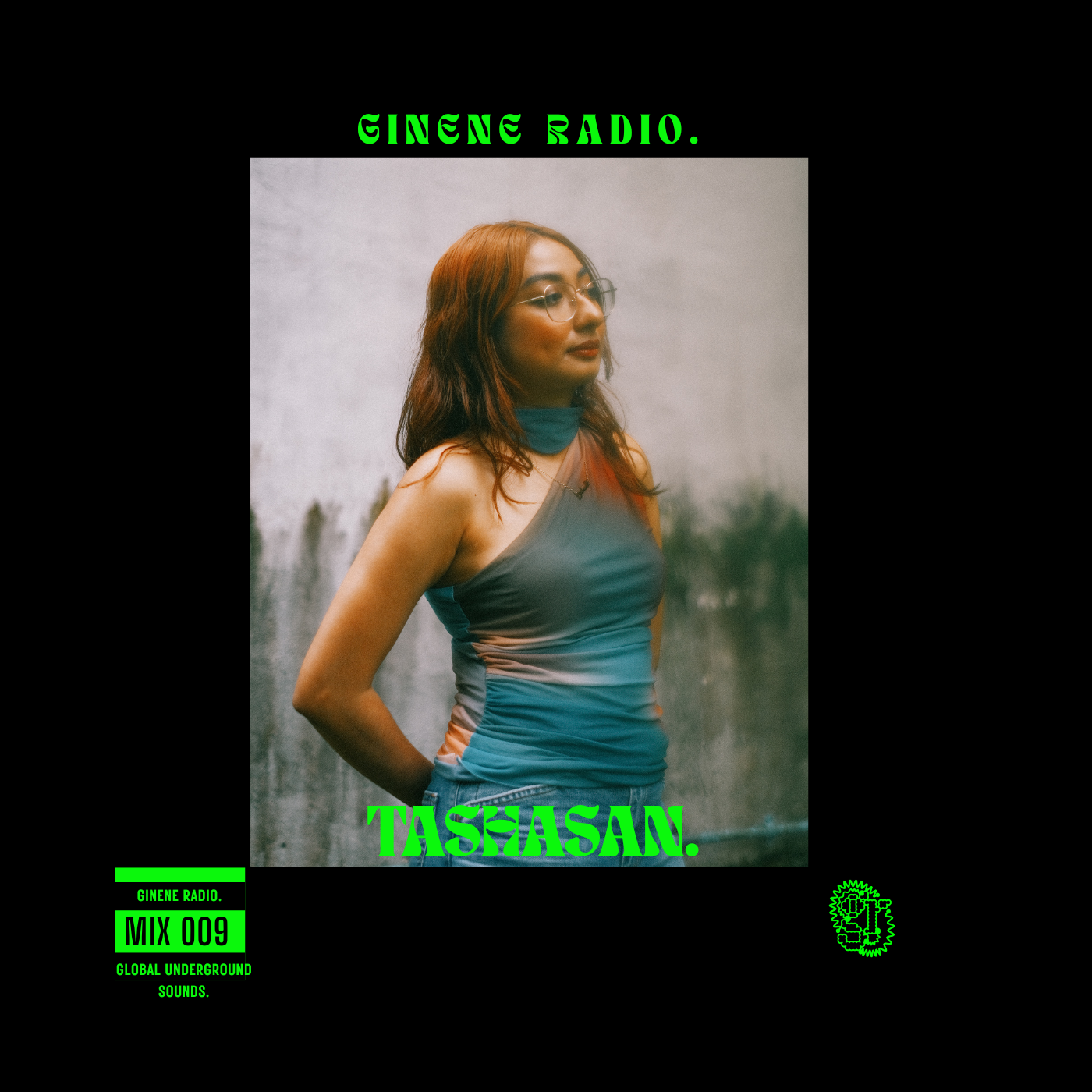 Poster for Ginene Radio featuring a woman with red hair, glasses, wearing a sleeveless top, standing against a concrete wall. The poster has green stylized text saying 'Ginene Radio'  and additional information in neon green text about the radio's mix, number 009, and underground sounds.