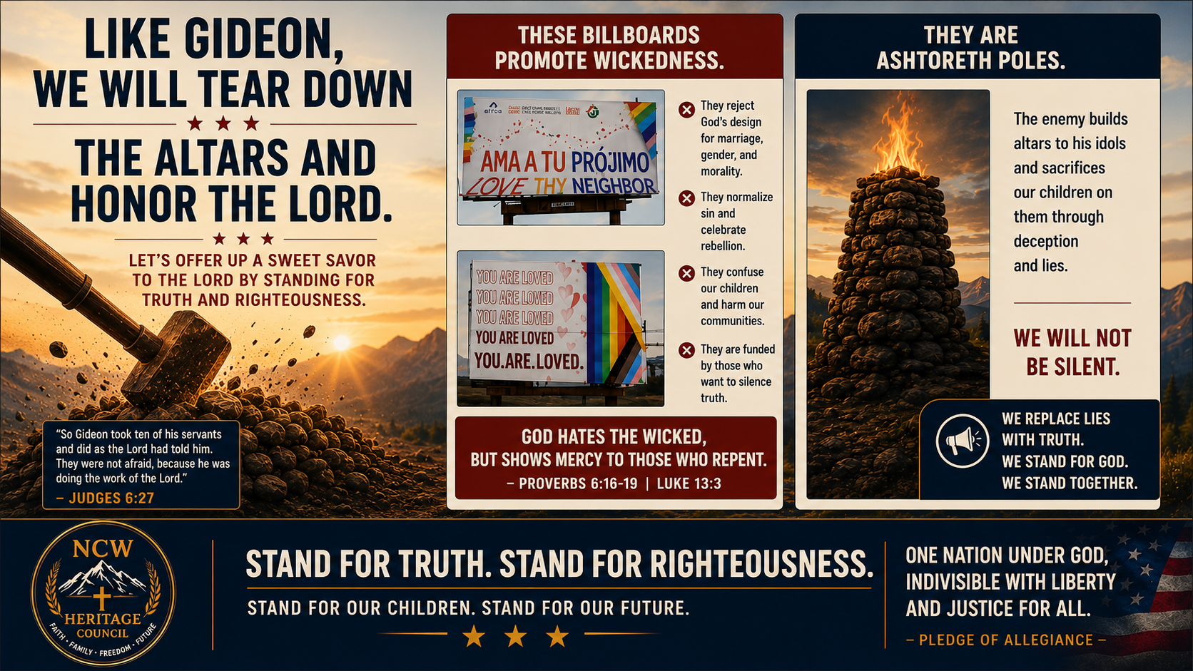 A political poster with a background of a sunset and mountains, featuring a gavel hitting a pile of rocks. The text condemns certain billboards promoting wickedness, false altars, and lies, advocating for truth and righteousness in a Christian context. It includes biblical quotes, logos, and slogans emphasizing standing for truth, righteousness, liberty, and justice.