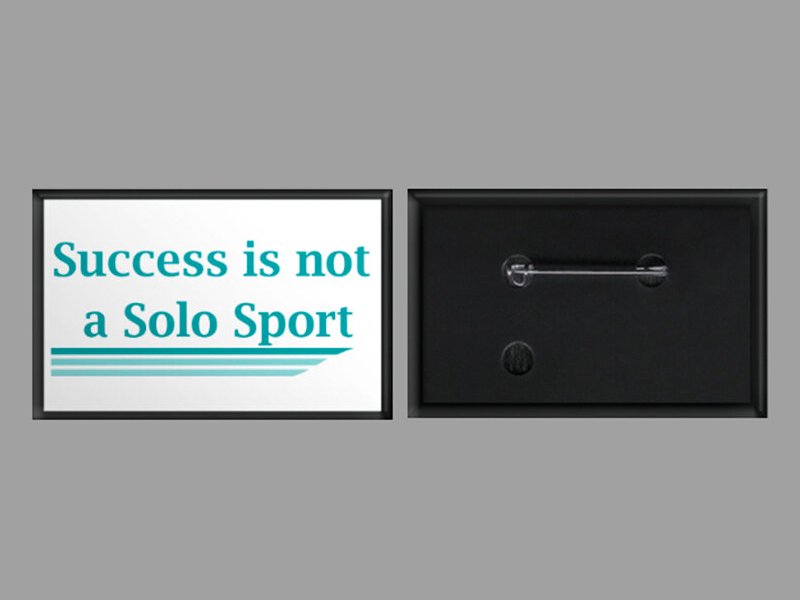 Success Is Not A Solo Sport Button
