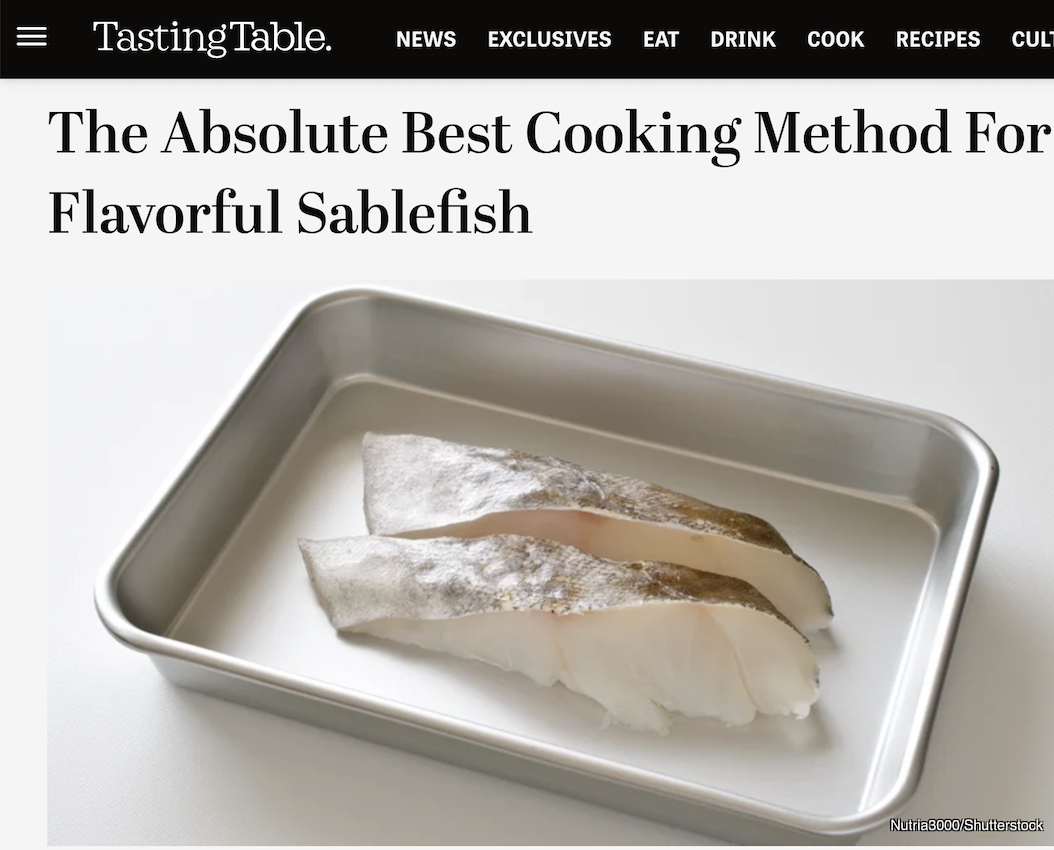 Tasting Table - The Absolute Best Cooking Method For Flavorful Sablefish  
