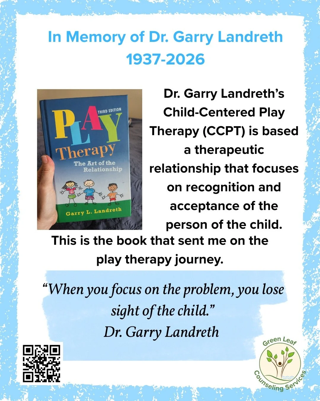 Dr. Garry Landreth&rsquo;s Child-Centered Play Therapy (CCPT) is founded on a therapeutic relationship that honors the child through genuine acceptance, understanding, and respect. His contributions to the field of play therapy are invaluable and hav