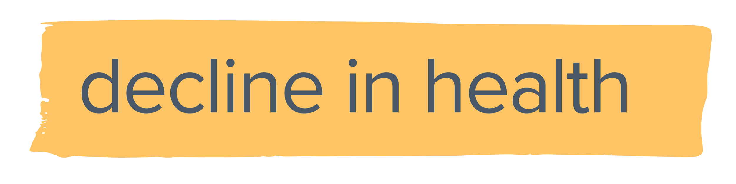 Text saying 'decline in health' on a beige background