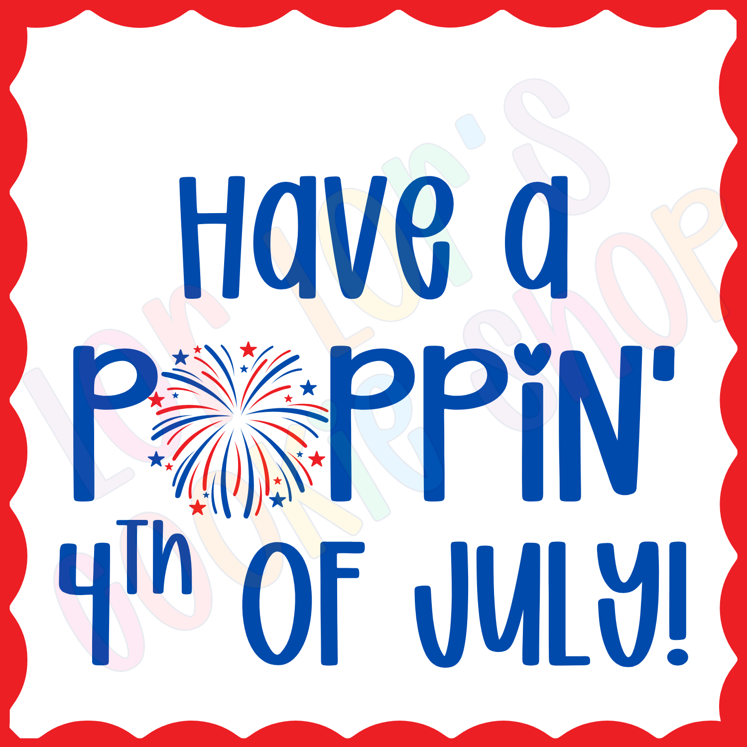 Poppin' 4th of July- 2 Inch Square Tag