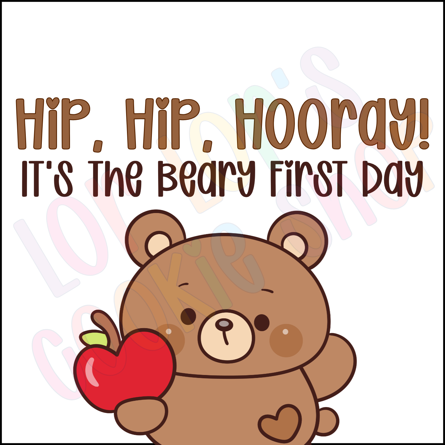 Bear-y First Day- 2 Inch Square Tag