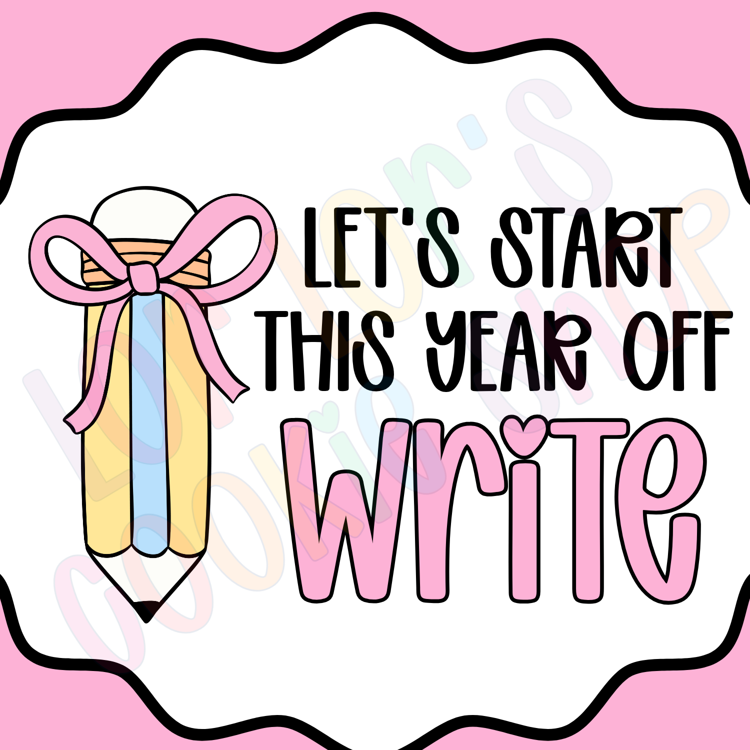 Let's Start the Year off Write- 2 Inch Square Tag