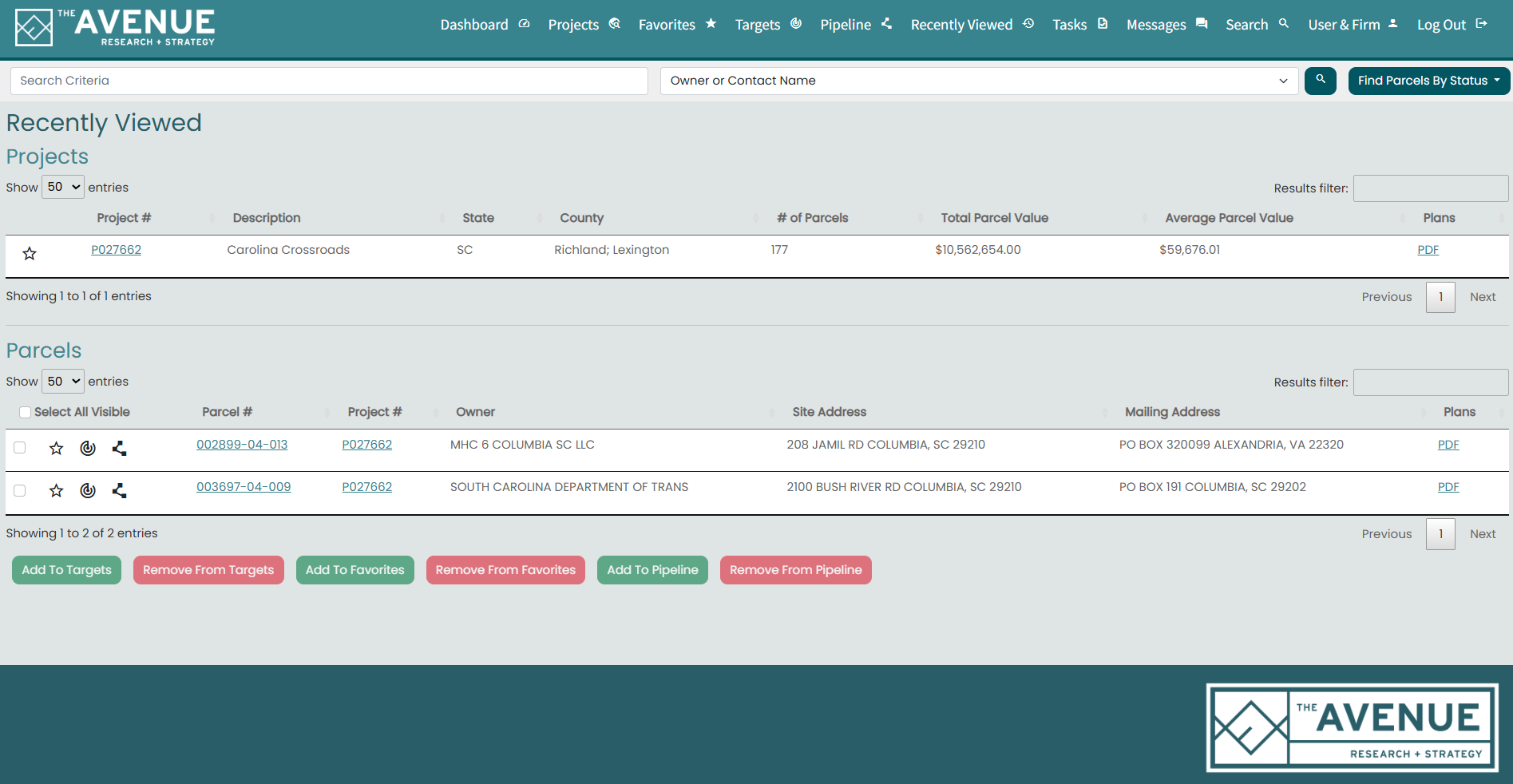 A screenshot of a web-based platform called The Avenue, used for research and strategy related to parcel management. The interface shows a dashboard with navigation options at the top, a search bar, and a button to find parcels by status. The main content area displays a list of recently viewed projects and parcels, including details such as project number, description, state, county, parcel count, total value, owner, site and mailing addresses, along with options to add or remove projects and parcels from targets, favorites, or pipelines.