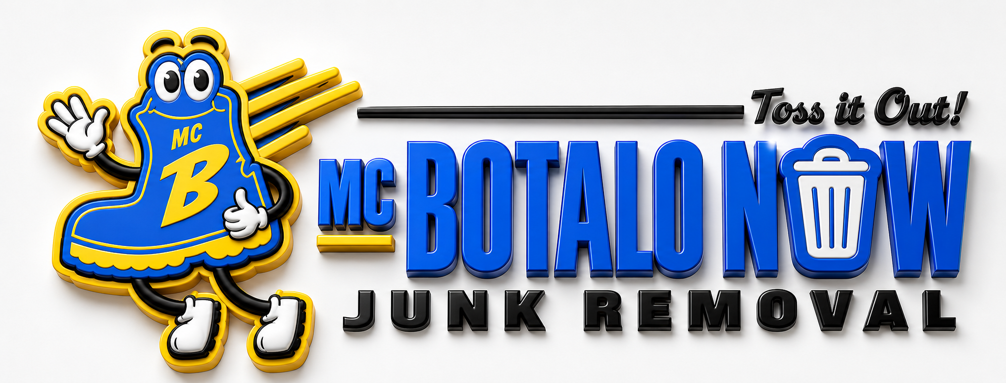 Colorful sign for McRitualow Junk Removal featuring a cartoon mascot of a blue shoe with arms and legs, waving, with yellow accents; text that says "Toss it Out!" and "McRITUALOW JUNK REMOVAL" in blue and black lettering.