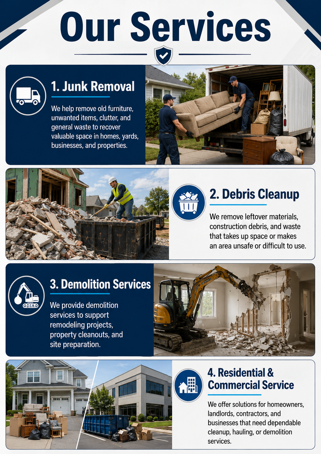 A flyer showcasing various service offerings: Junk Removal with a photo of movers loading furniture into a truck, Debris Cleanup with a worker clearing construction debris, Demolition Services with a mini-excavator demolishing a wall, and Residential & Commercial Service with images of a clean house and a commercial building.