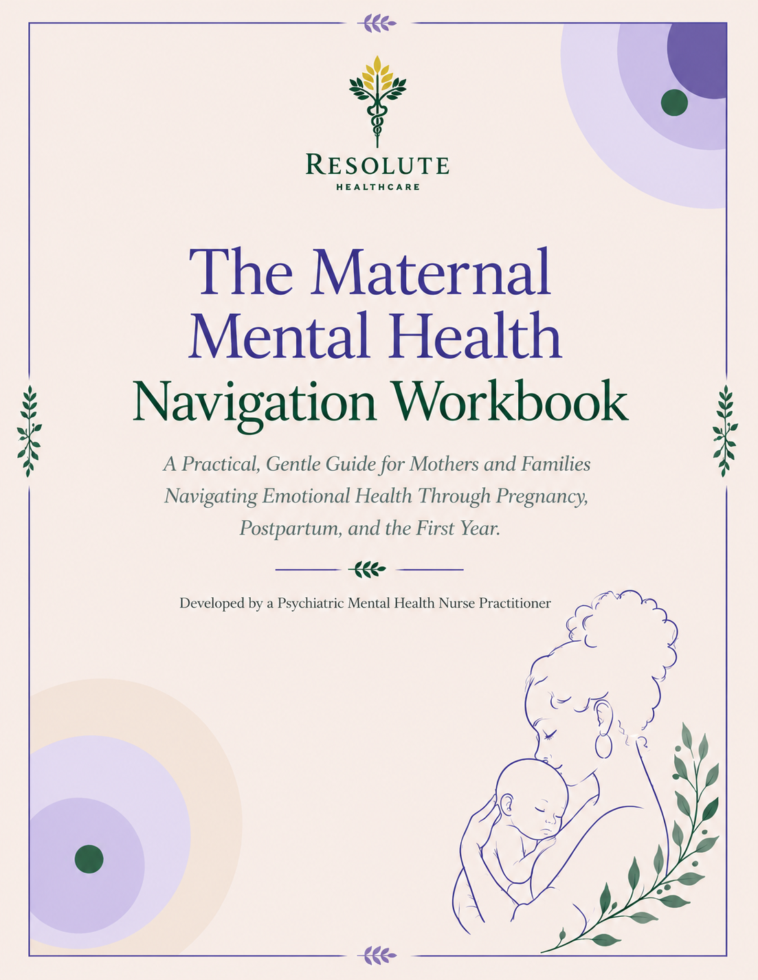 The Maternal Mental Health Navigation Digital Workbook