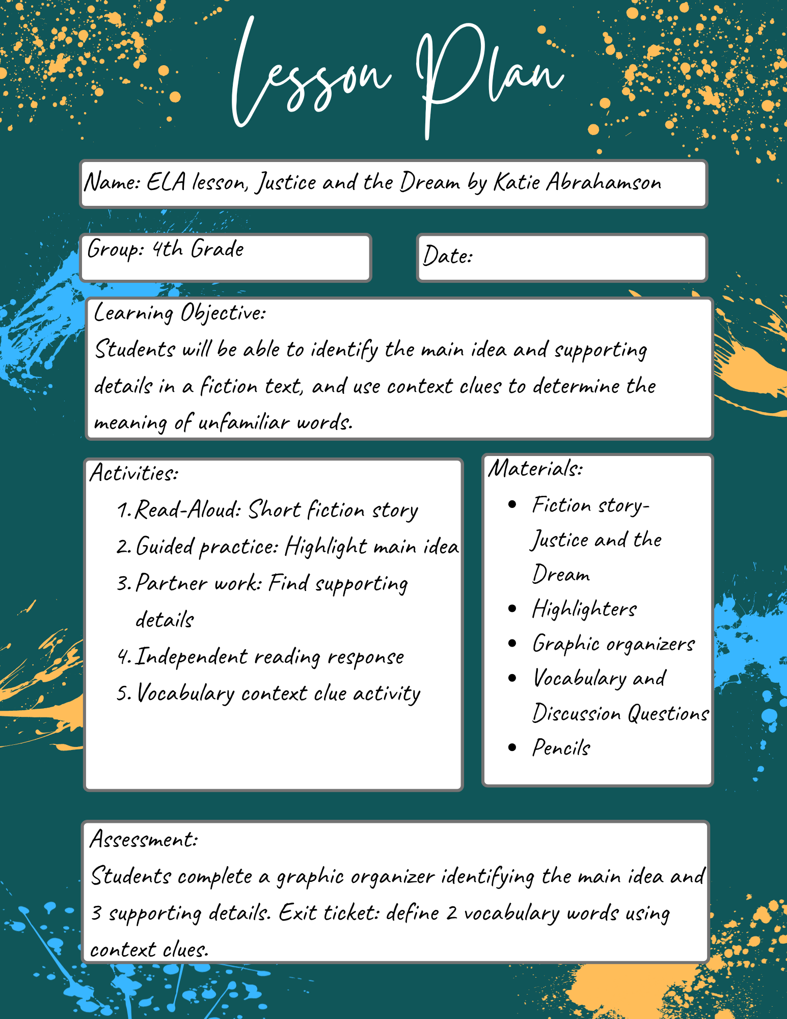 An educational lesson plan template for a 4th grade English Language Arts class, featuring colorful paint splatter designs at the top, containing various sections for lesson details and activities.