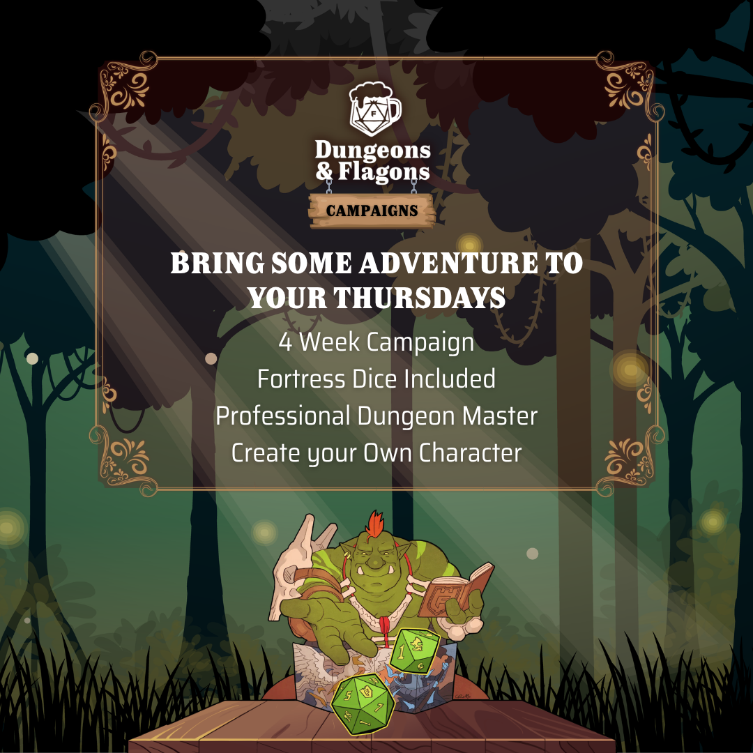 DUNGEONS &amp; FLAGONS CAMPAIGNS