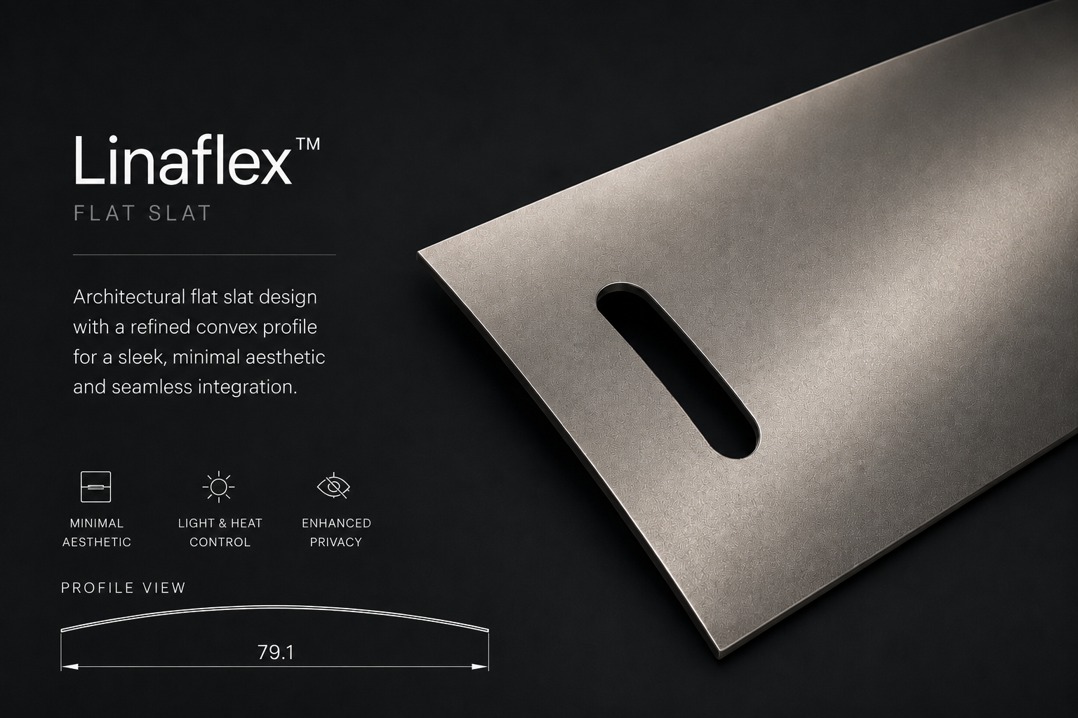 Linaflex™ features a refined convex flat slat profile delivering clean architectural aesthetics, solar control and seamless façade integration.
