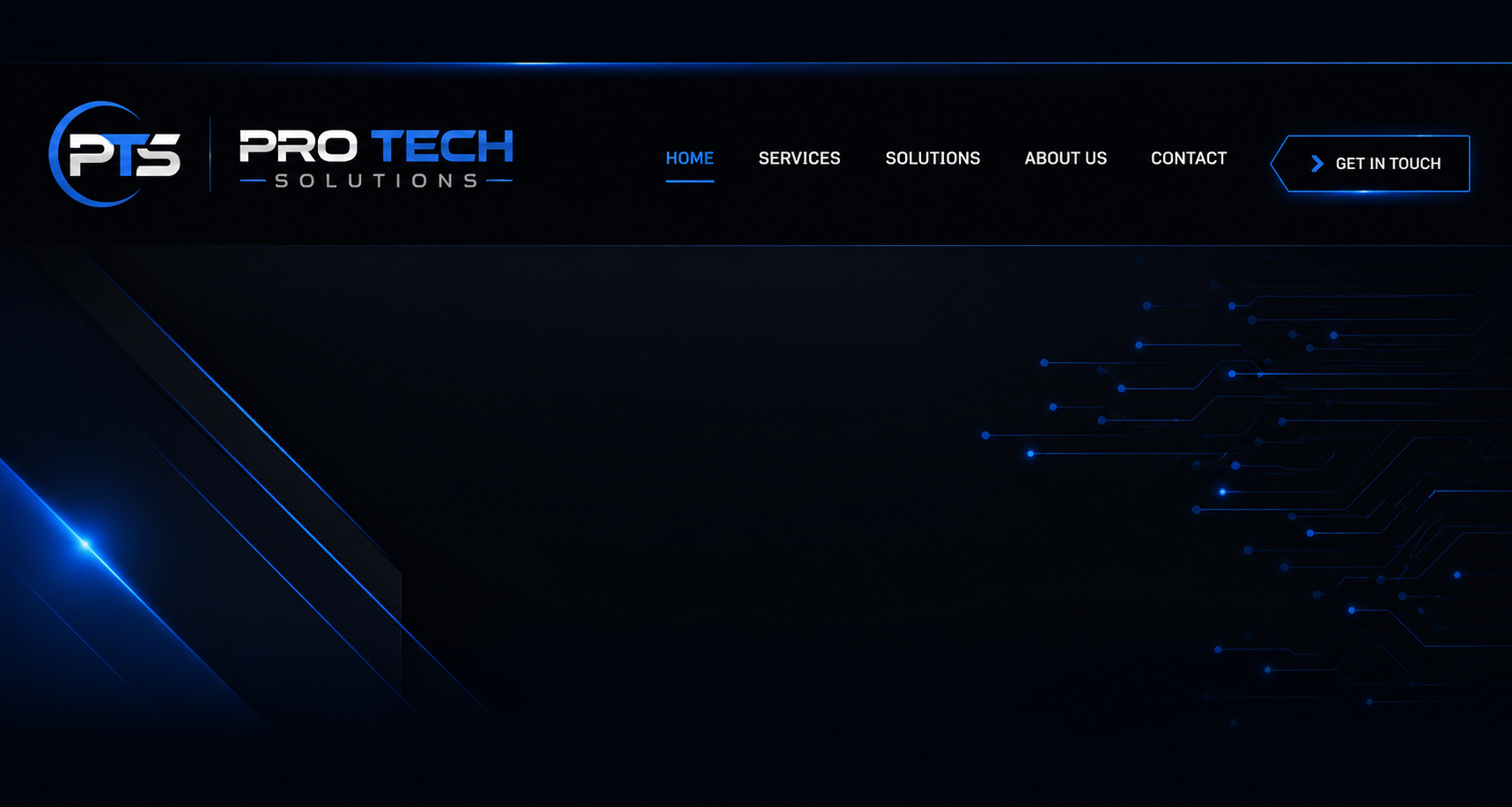 Homepage of PTS PRO TECH Solutions website featuring a dark theme with blue accents and a navigation menu including Home, Services, Solutions, About Us, Contact, and a Get in Touch button.