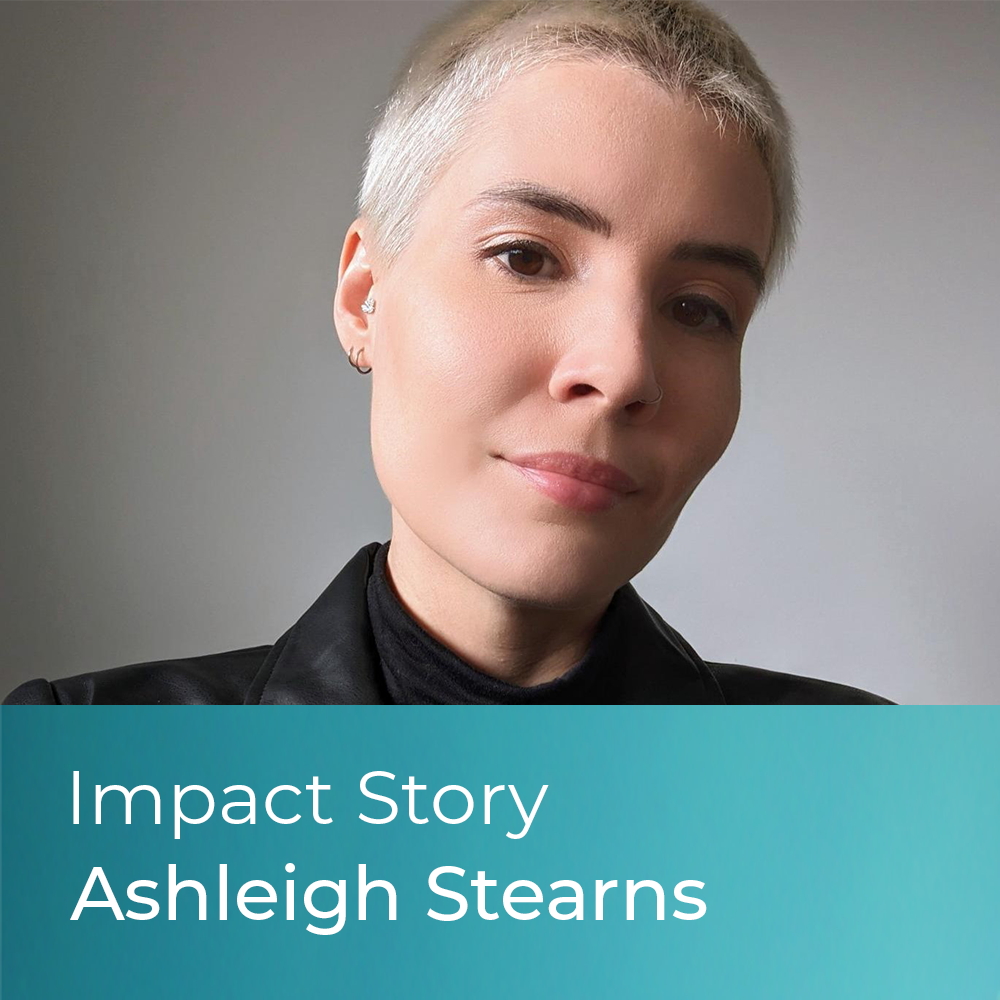Impact Story - Ashleigh Stearns