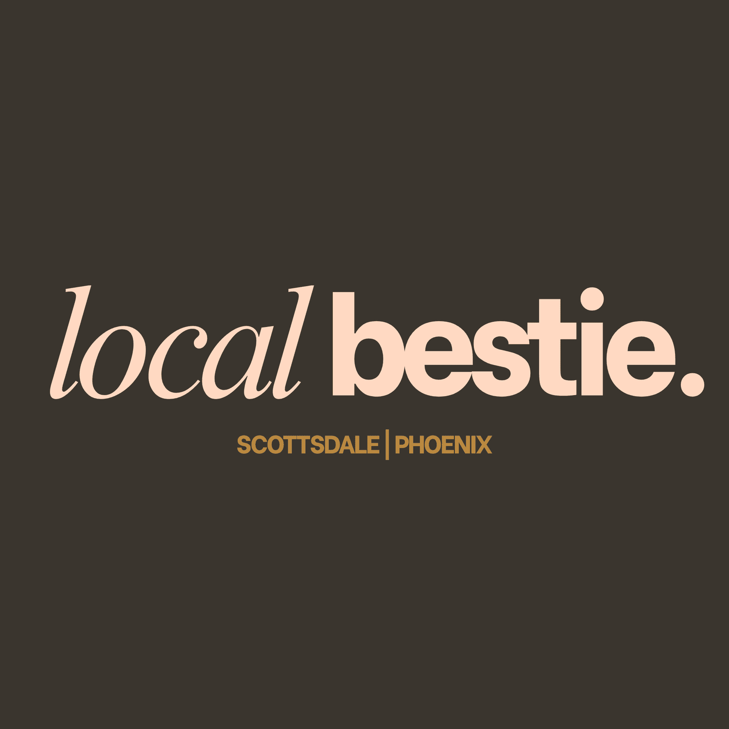 Local Bestie
