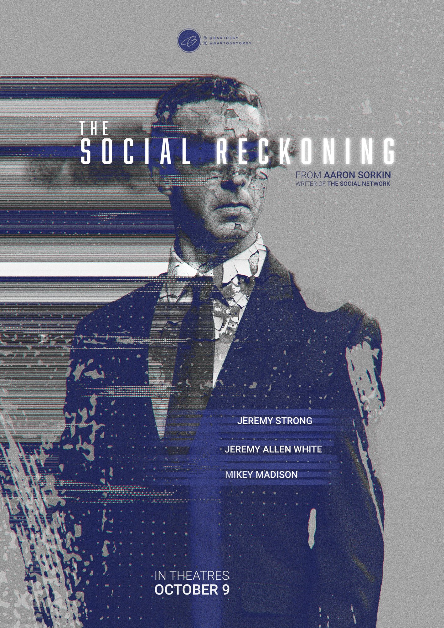 Digital poster for the movie 'The Social Reckoning' featuring a digital, glitch-style image of a man in a suit. The poster includes text with the movie's title, cast members, and release date, October 9, with a background that has a textured, speckled appearance.