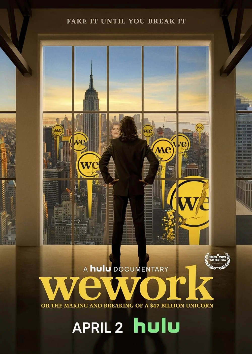 Poster for the Hulu documentary 'WeWork' featuring a person in a suit looking out of a large window at the New York City skyline, including the Empire State Building, with WeWork logos on the window. The tagline says 'Fake it until you break it'.