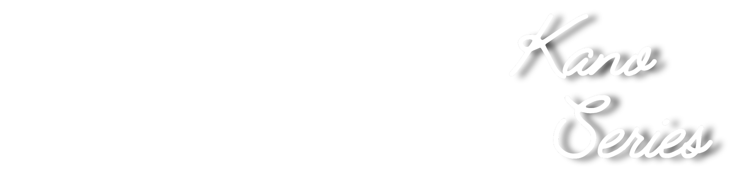 Black background with white cursive text that says 'Kano Series'.