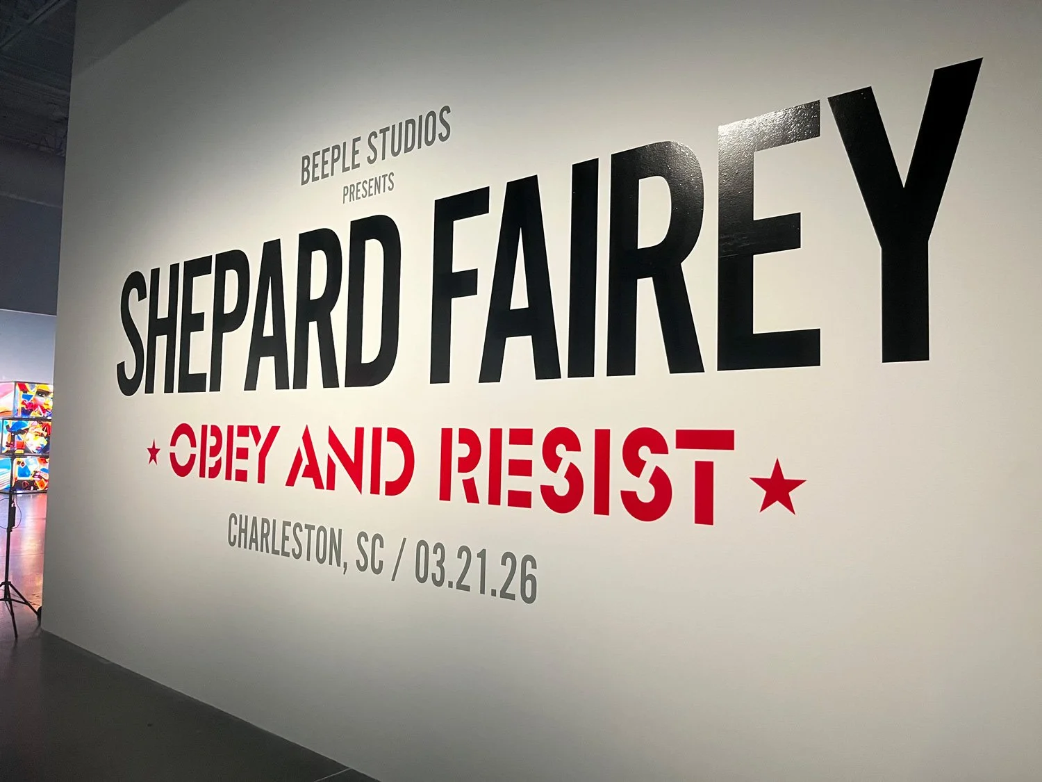 Obey & Resist, Beeple Studios, Charleston, 2026