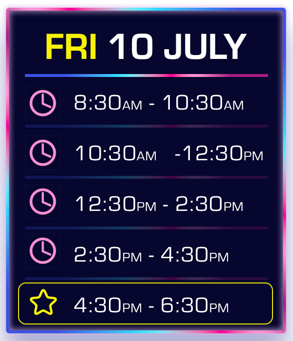 Schedule for Friday, July 10, with time slots from 8:30 AM to 6:30 PM, each represented with a clock icon, with the last time slot highlighted with a star, indicating a special or important event.