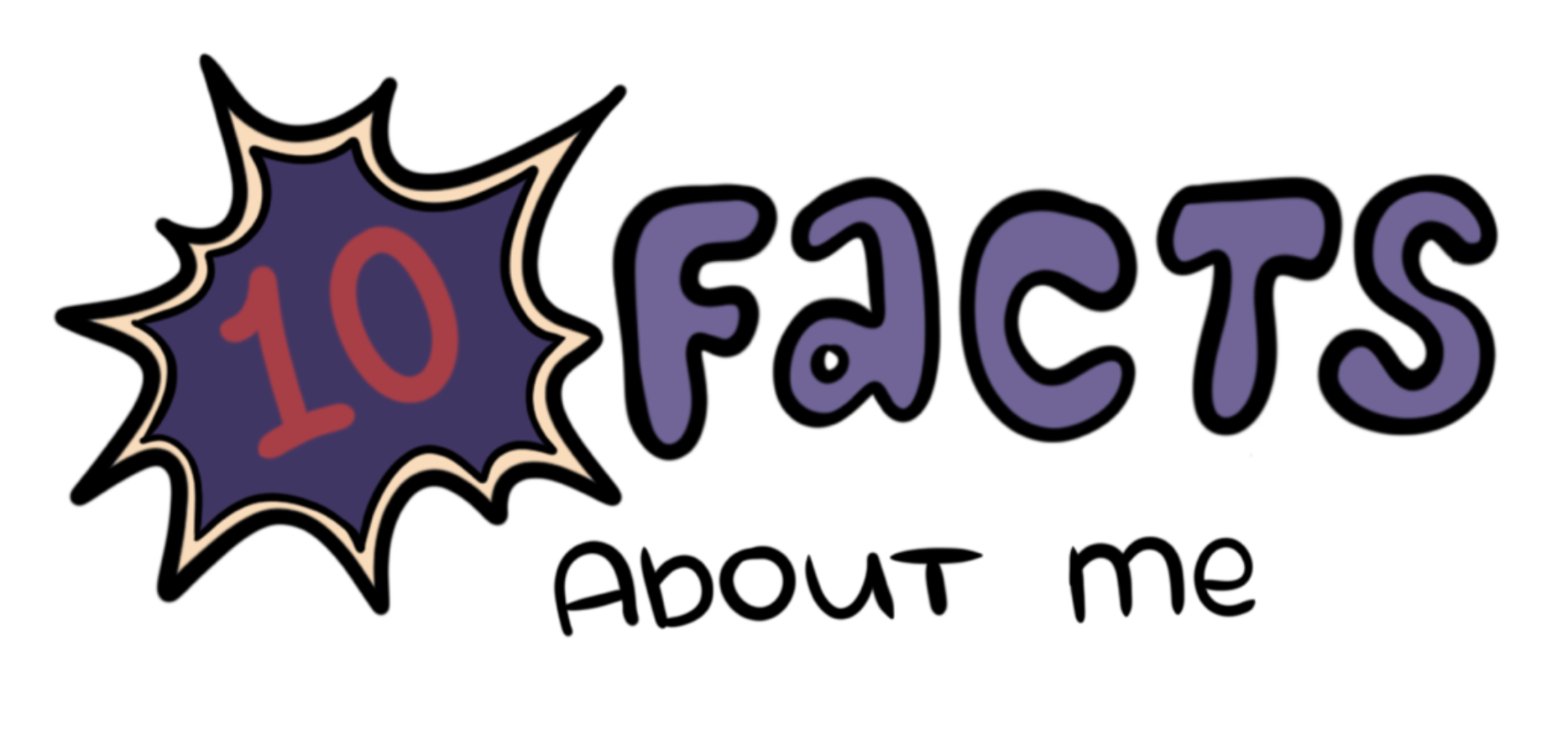 Colorful text that reads "10 Facts" with the number 10 inside a starburst shape.