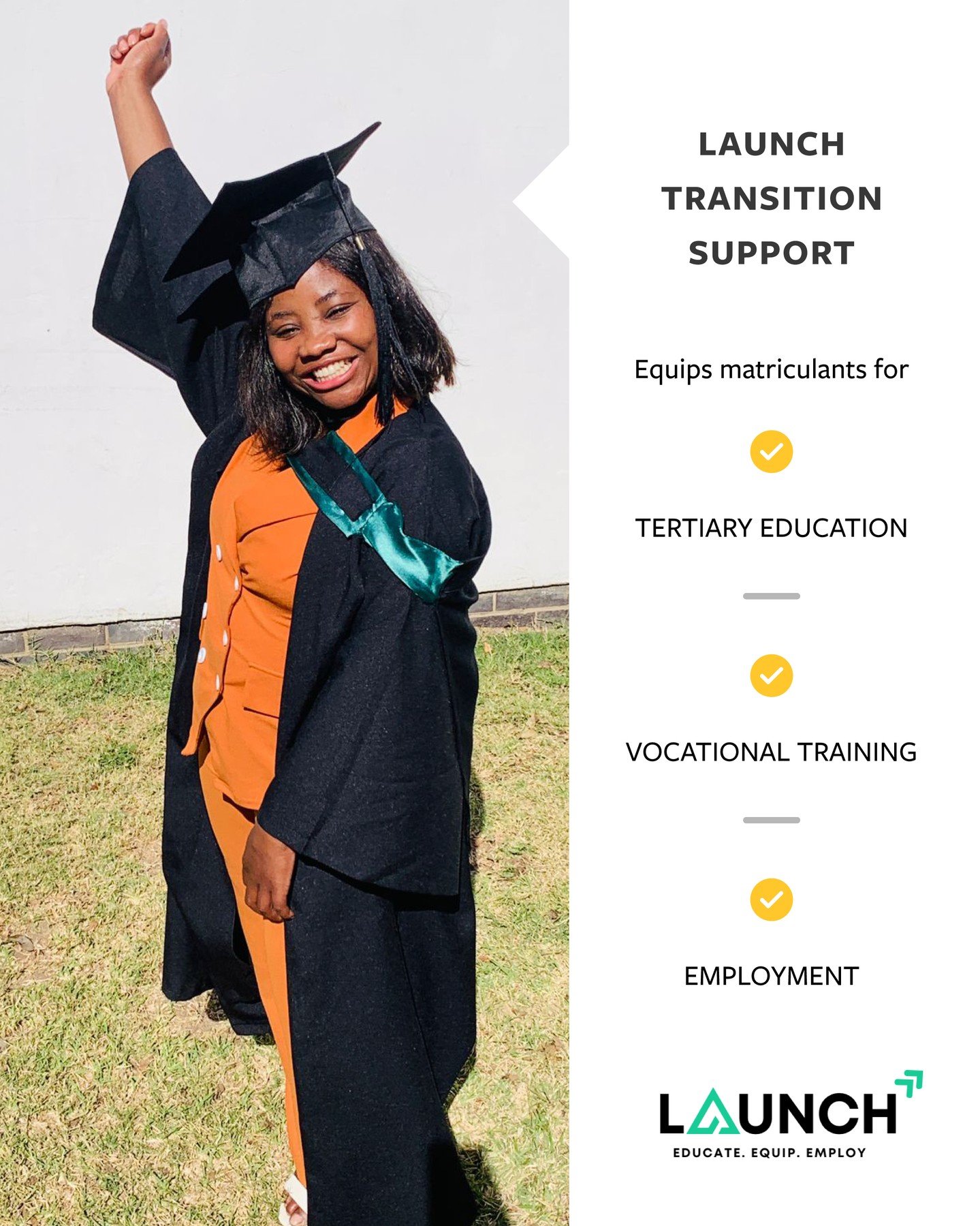 LAUNCH GRADUATE PROGRAM

Our children are achieving what once seemed impossible - graduating from high school and earning places at universities and colleges.

But getting accepted is only the beginning.

Many students still face significant barriers