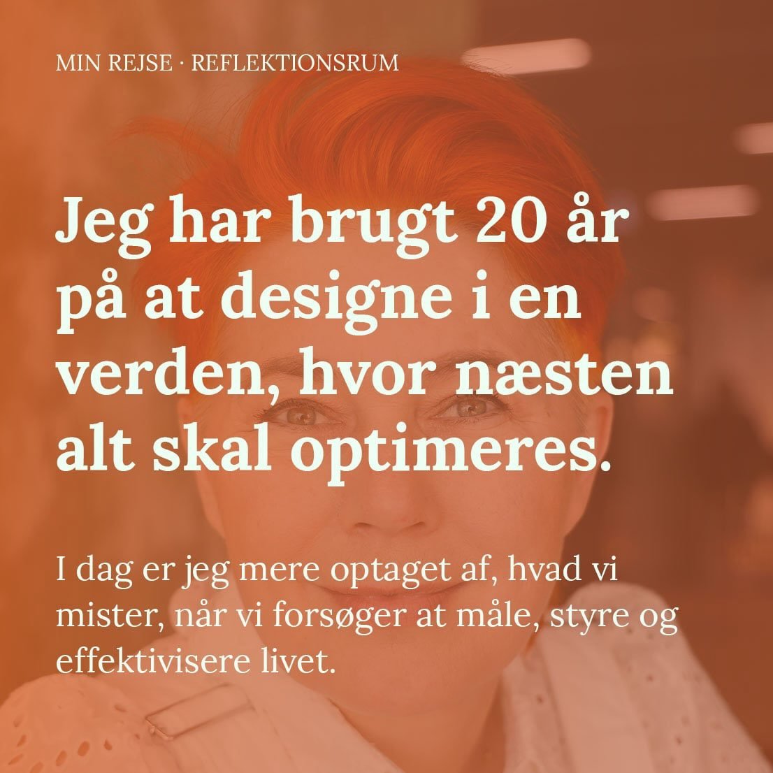 Fra interaktionsdesign til regenerativt relationsdesign 🧡

M&aring;ske er det tid til at genintroducere mig selv.

Jeg har arbejdet med design, innovation og teknologi i mere end 20 &aring;r. Jeg elskede de kreative muligheder, nysgerrigheden og alt