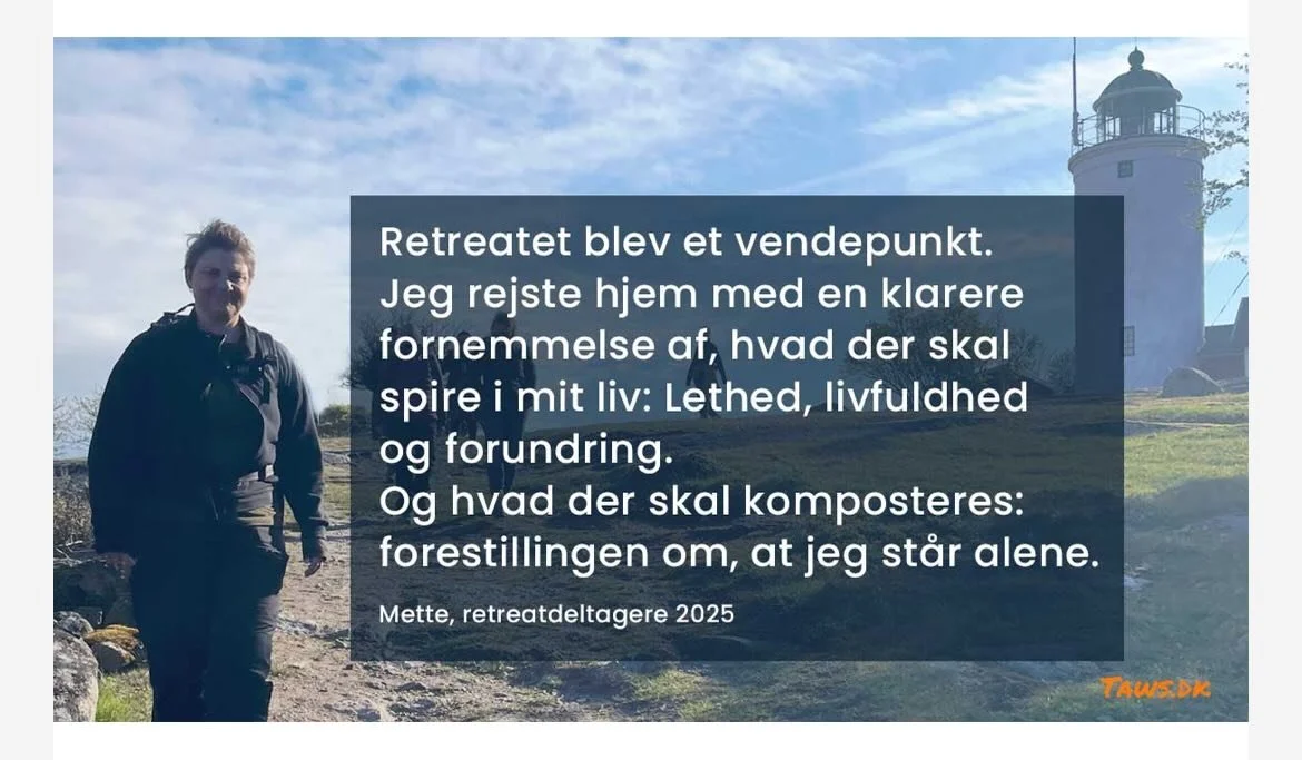 Tilbagemelding fra en retreat deltagare fra sidste &aring;r &ndash; Regenerativt Retreat p&aring; Han&ouml;:

Der er steder og stunder, som s&aelig;tter sig i sj&aelig;len &ndash; Han&ouml; var et s&aring;dant sted.

Det var, som om naturen selv hvis