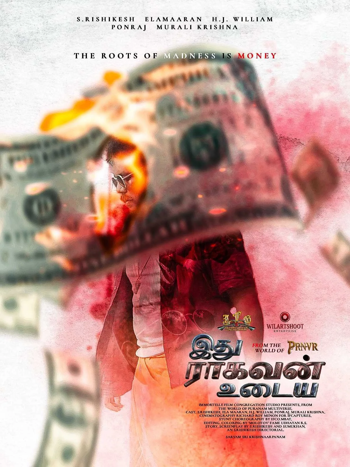 The image features a movie poster with the title in Tamil, and a background that includes a man in a red shirt and a woman in sunglasses, with money and a blurred background. Text includes names of filmmakers and production companies.