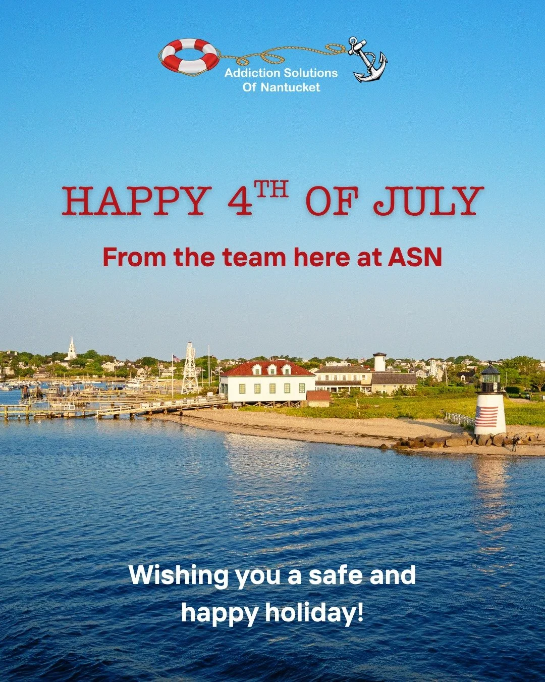 Happy 4th of July, Nantucket! 🇺🇸 The team here at ASN wishes you a safe and happy holiday as you celebrate here on island. 

As always, if you find yourself struggling this weekend, we are here for YOU. We understand the triggers a holiday weekend 