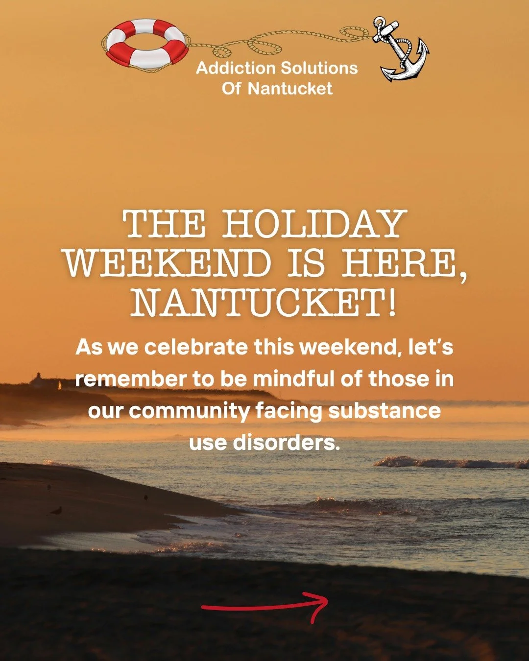 Labor Day Weekend is here, Nantucket! 🎉 As we are out celebrating in our community, let's remember to be mindful of those facing substance use disorder. 

If you or someone you know is struggling this weekend, we are only a call away. You don't have