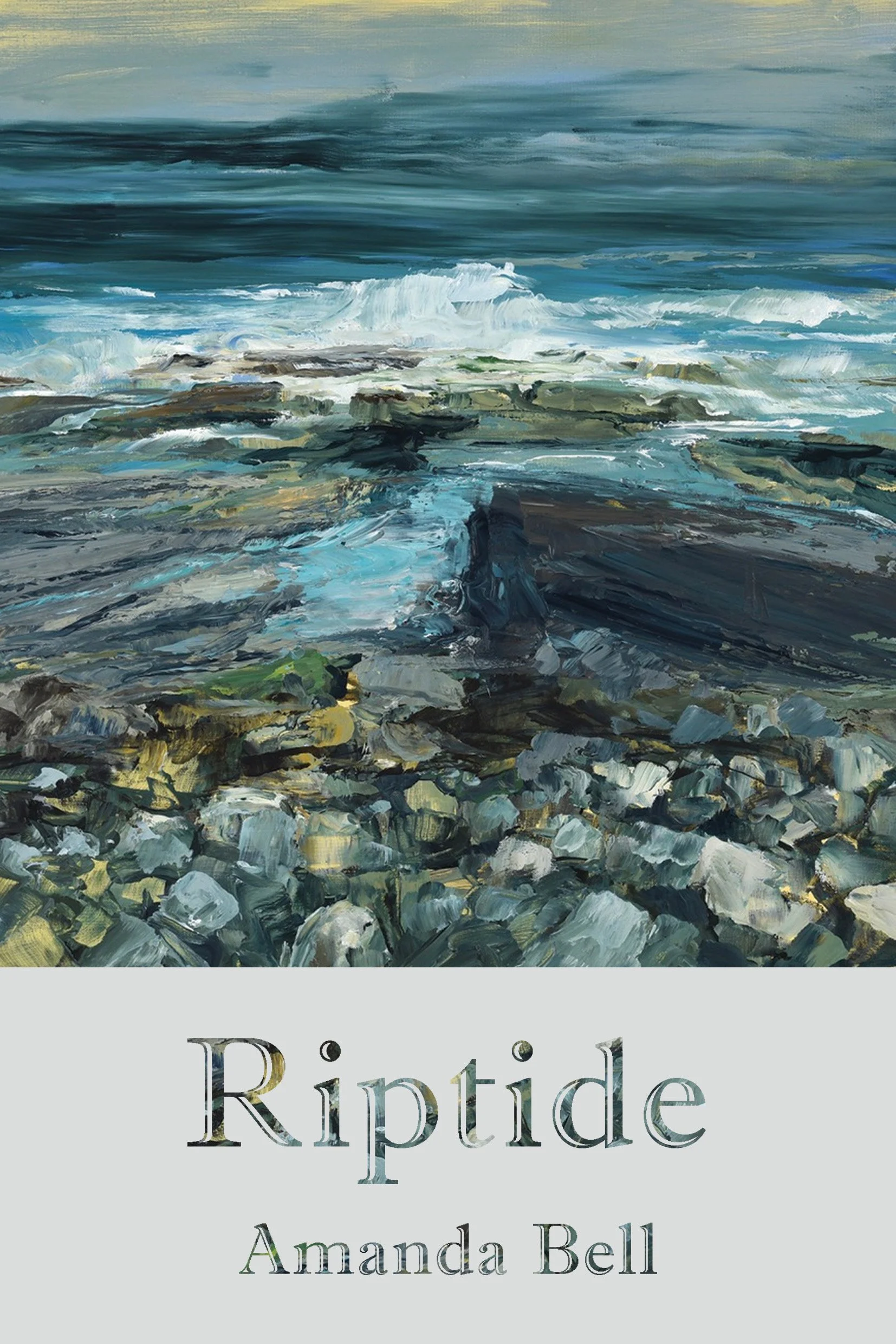 Painting of a rocky shoreline and ocean waves with a cloudy sky above, used as the book cover for 'Riptide' by Amanda Bell.