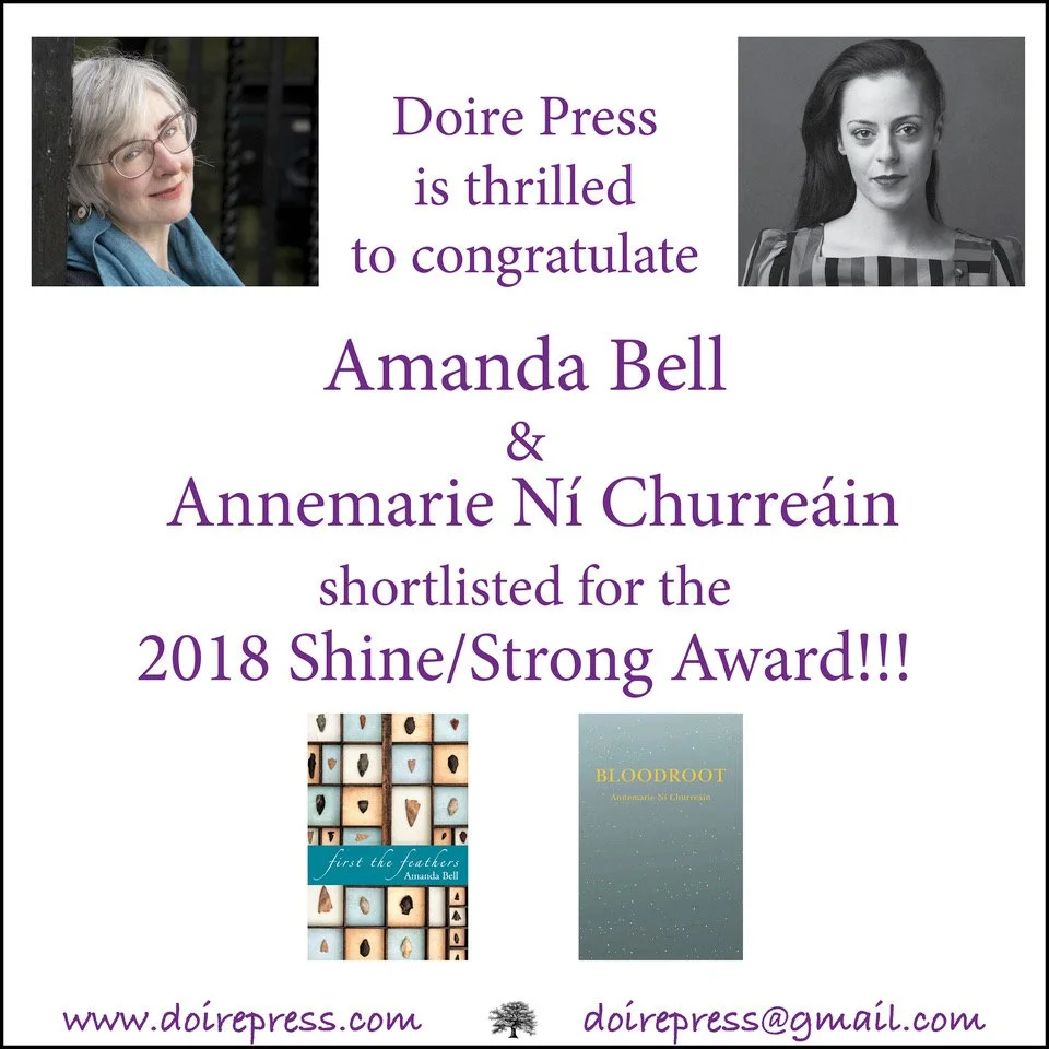 A congratulatory announcement for Amanda Bell and Annemarie Ní Churreáin, illustrating their shortlisting for the 2018 Shine/Strong Award, featuring photos of two women, book covers of "First the Feathers" and "Bloodroot," and the Doire Press logo an