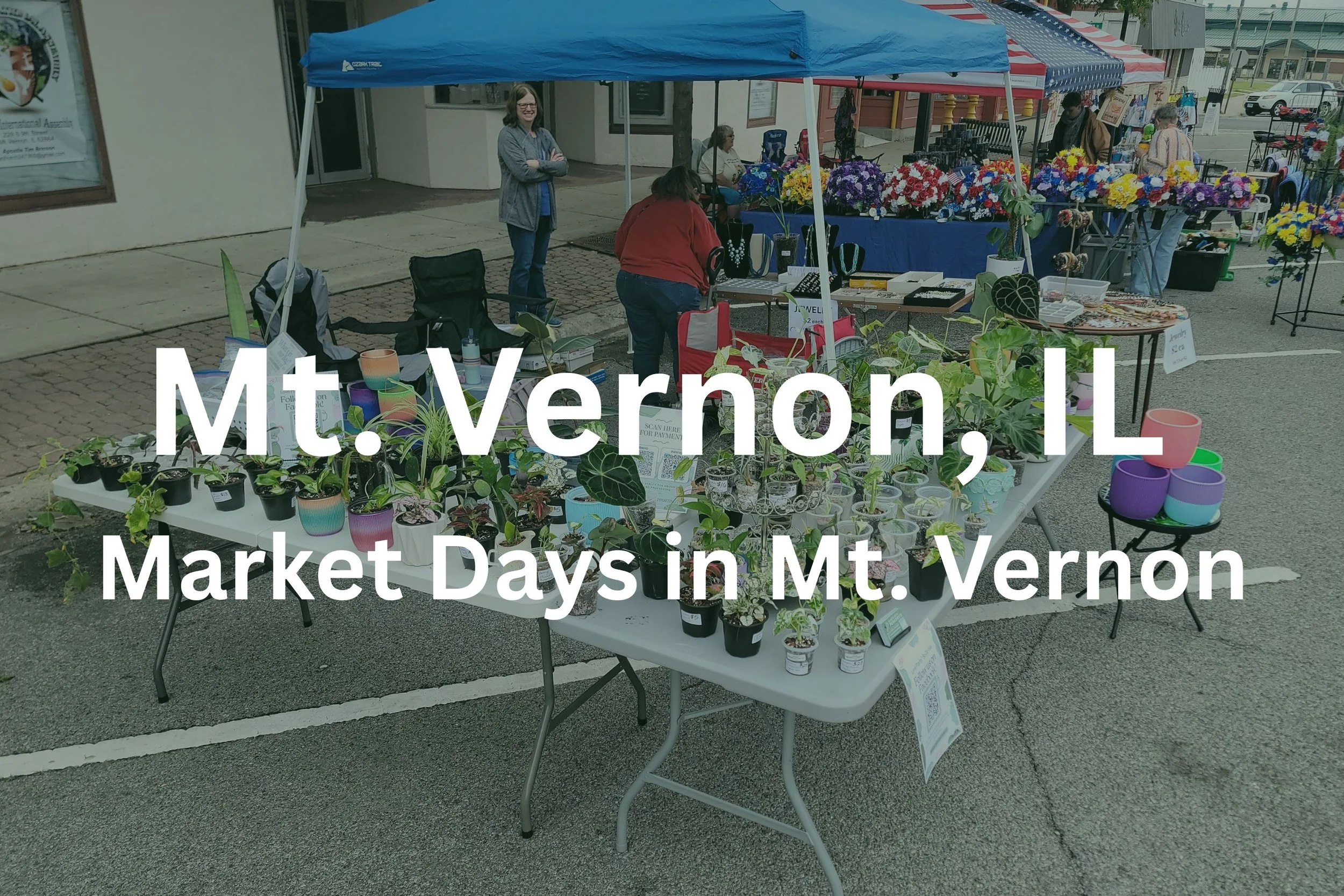 Mt Vernon, IL - August 8th, 2026 - Market Days in Mt. Vernon