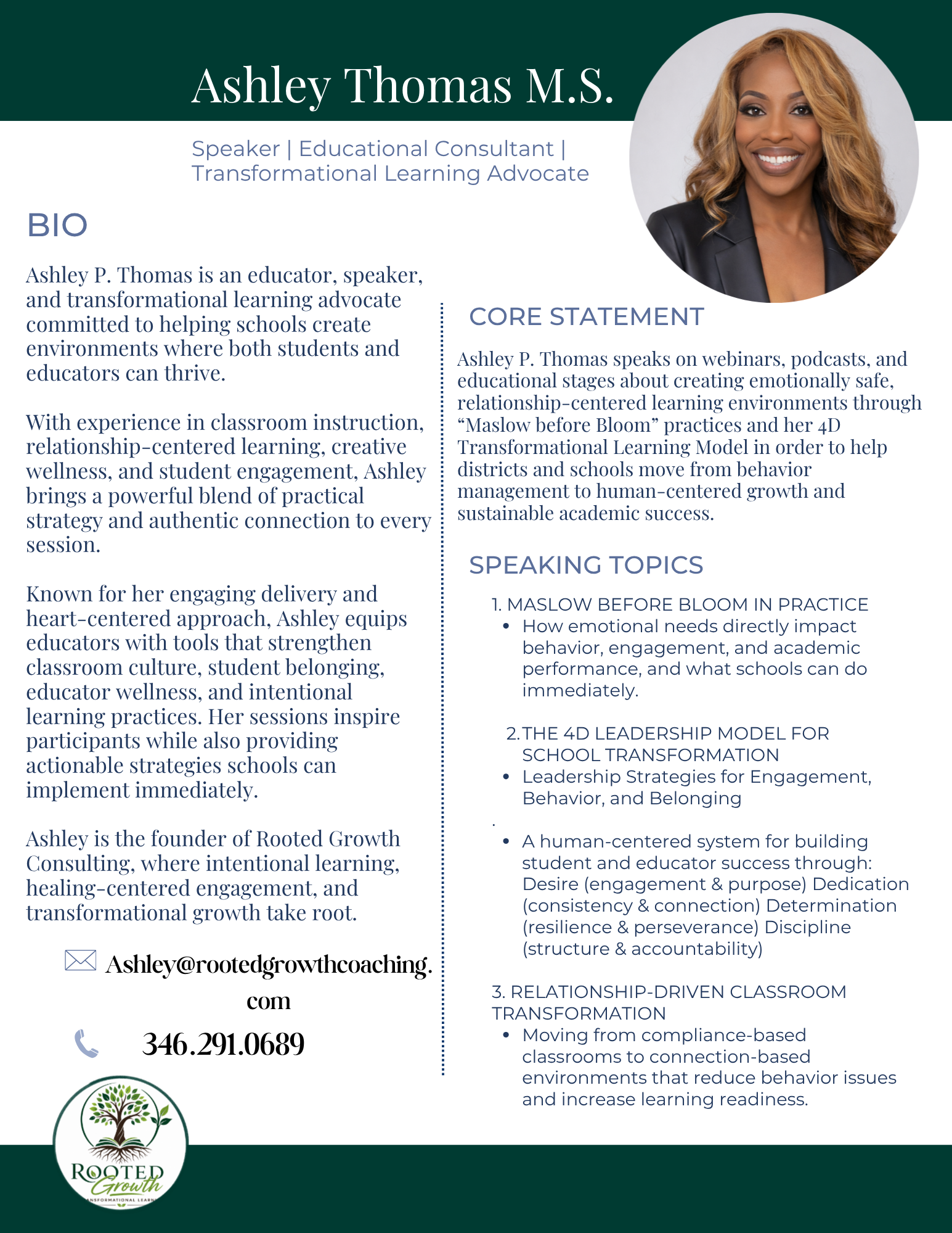 Business card or profile document for Ashley Thomas. Features photo of Ashley, a smiling woman with blonde hair, wearing a black blazer. Text includes her name, credentials, title as a speaker, educational consultant, and transformational learning advocate. Contains bio, core statement, speaking topics, contact email ashley@rootedgrowthcoaching.com, and phone number 346.291.0689. Includes logo with tree and the word "Rooted Growth" at the bottom.
