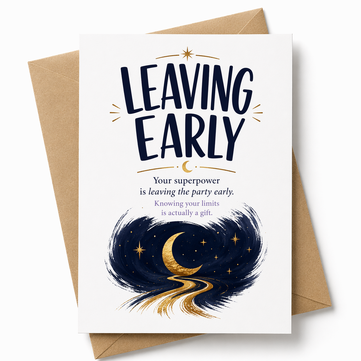 LEAVING EARLY - Superpower Greeting Card